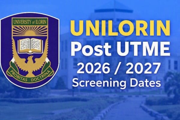 Unilorin post utme screening dates